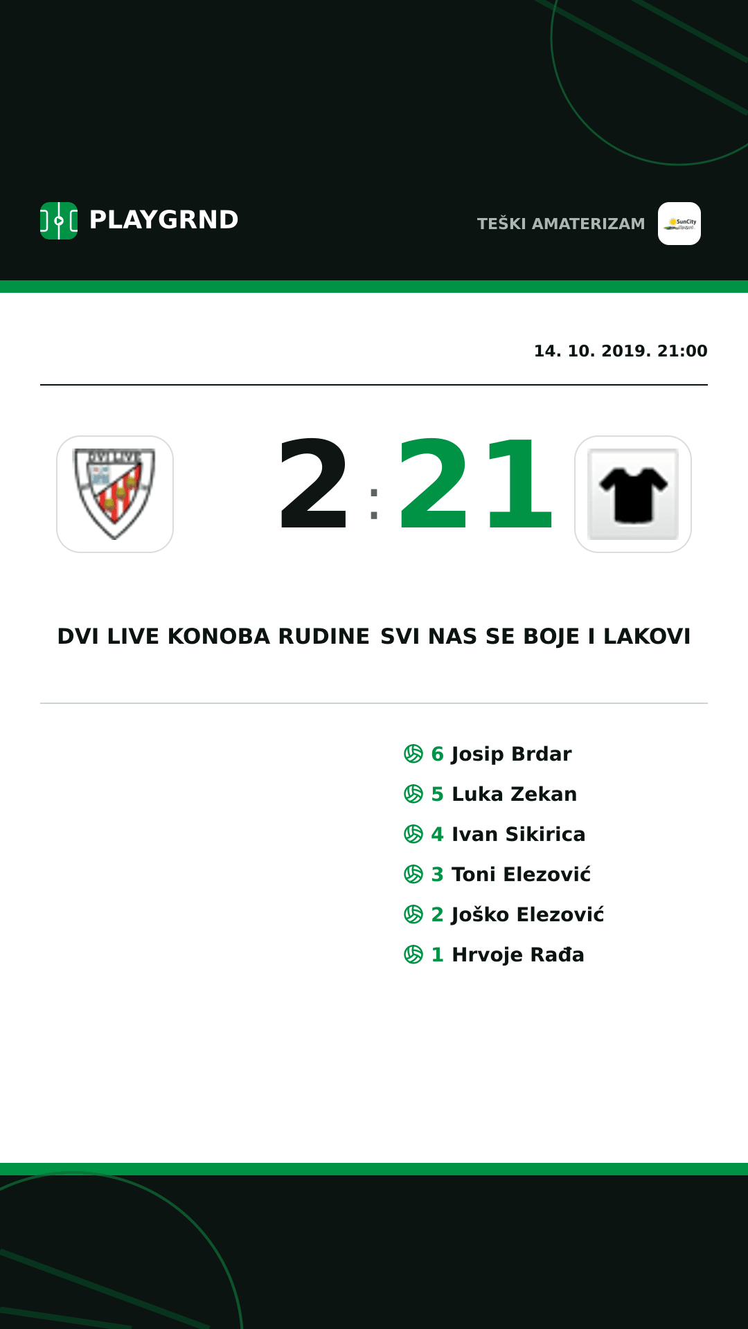 Instagram slika: Dvi Live Konoba Rudine 2:21 Svi nas se boje i lakovi